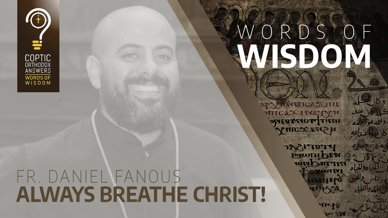 Always Breathe Christ!