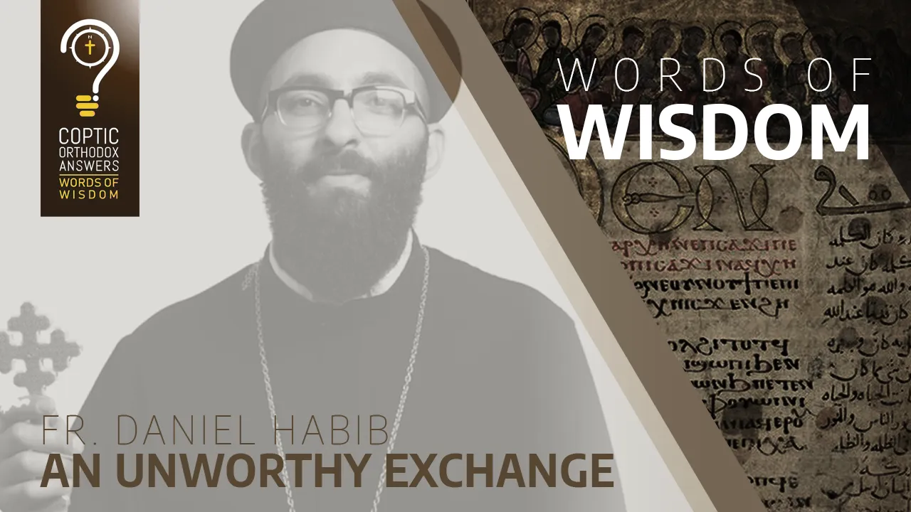 An Unworthy Exchange